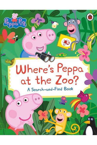 Usborne Peppa Pig Search Booku - What to Do in Zoo