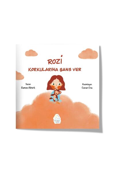 Mahlas Yayınları Gamze Aktürk - Rozi - Korkularına Şans Ver