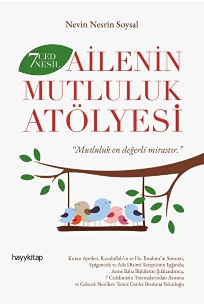 hayykitap 7 Ced 7 Nesil Ailenin Mutluluk Atölyesi