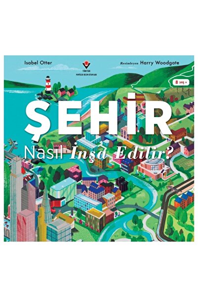 Tübitak Yayınları كيفية بناء المدينة 8+ سنوات