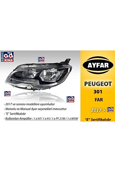 AYFAR Peugeot 301 / Sağ Ön Far Motorlu 2017 Sonrası 303382 Gkn Egp