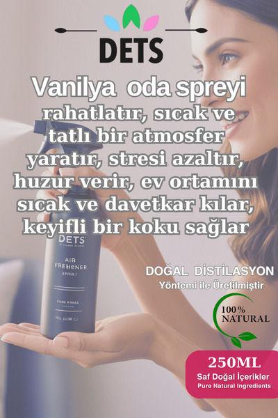 Dets Doğal Vanilya Oda ve Çamaşır Spreyi 250ml - Kalıcı Tatlı Koku ve Ferahlık Veren Oda Spray