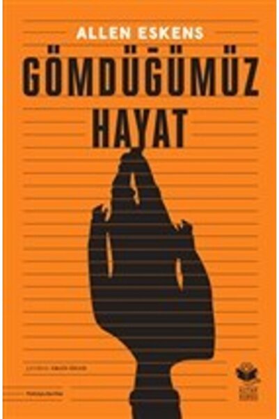 Kitap Kurdu Gömdüğümüz Hayat