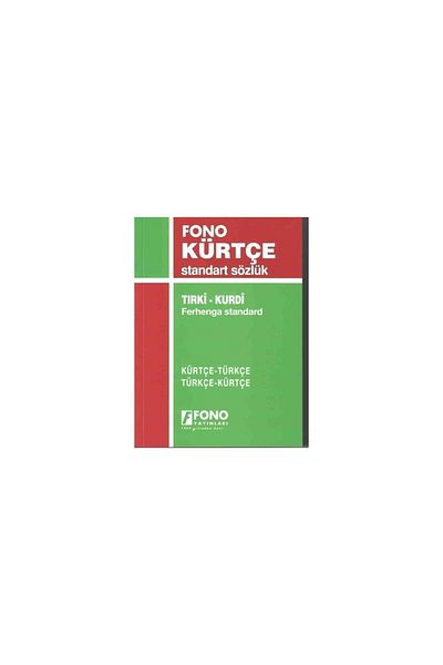 Fono Yayınları Turkish and Kurtish Standard Dictionary - Tırki-Kurdi Ferhenga