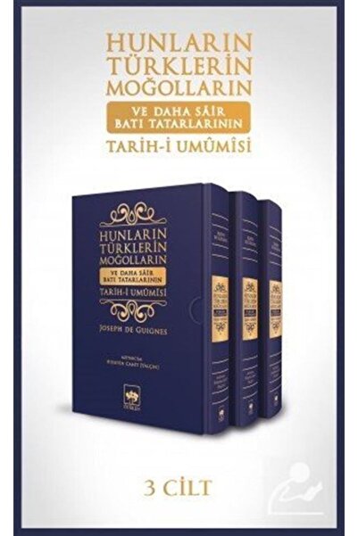 Ötüken Neşriyat Hunların, Türklerin, Moğolların Ve Daha Sair Batı Tatarlarını...