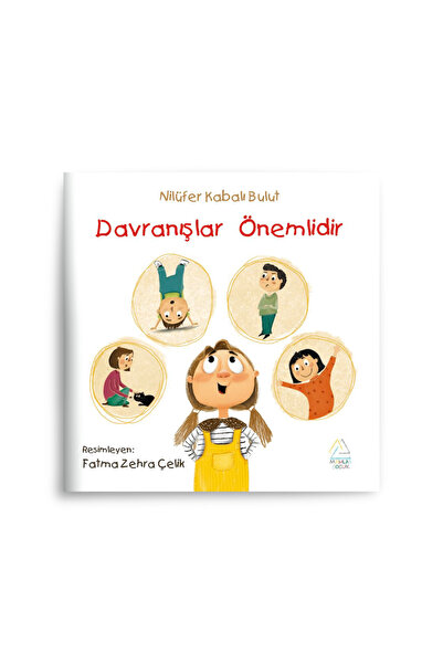 Mahlas Yayınları Nilüfer Kabalı Bulut -  Davranışlar Önemlidir
