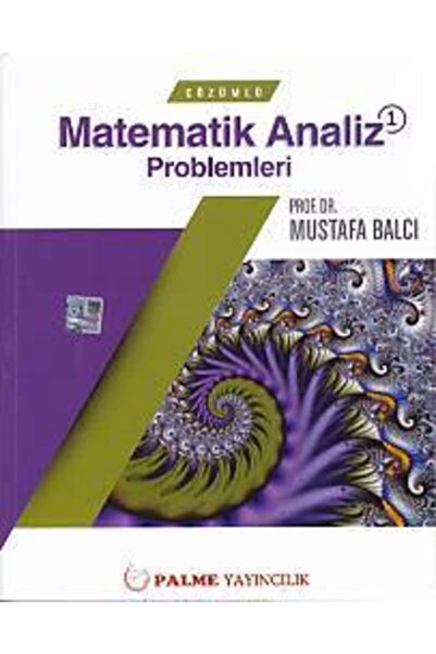 Palme Yayınevi Çözümlü Matematik Analiz Problemleri 1