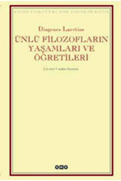 Yapı Kredi Yayınları Ünlü Filozofların Yaşamları Ve Öğretileri