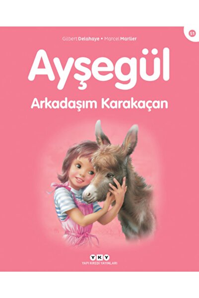 Yapı Kredi Yayınları Ayşegül : Arkadaşım Karakaçan