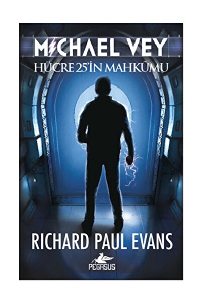 Pegasus Yayınları Michael Vey - Hücre 25'in Mahkumu