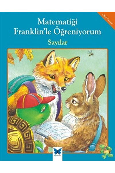 Mavi Kelebek Yayınları Matematiği Franklin'le Öğreniyorum - Sayılar
