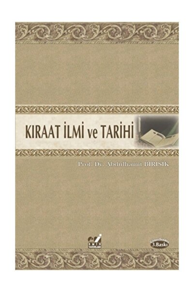 Emin Yayınları Kıraat İlmi ve Tarihi - Abdülhamit Birışık