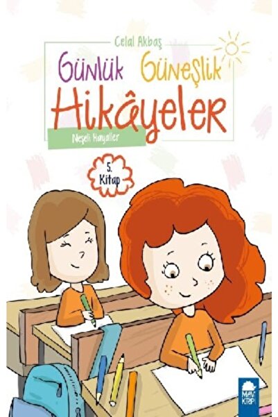 Mavi Kirpi Yayınları Neşeli Hayaller – Günlük Güneşlik Hikayeler (1. Sınıf)