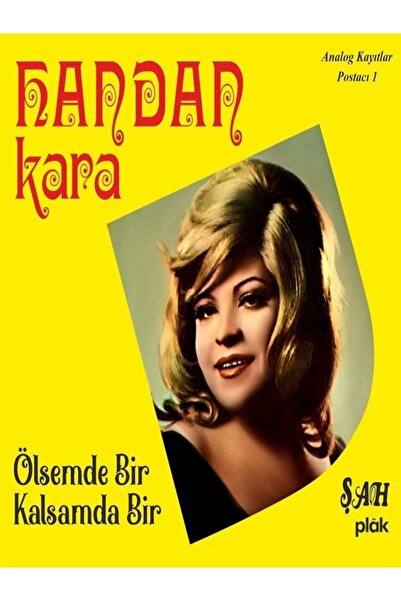 Genel Markalar Handan Kara Ölsem De Bir Kalsam Da Bir Plak