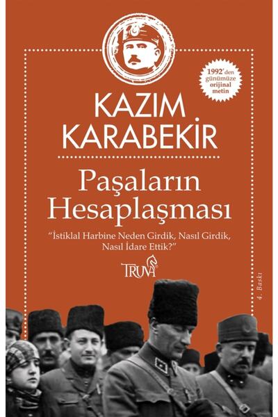 Truva Yayınları Paşaların Hesaplaşması - Kazım Karabekir 9786059850803