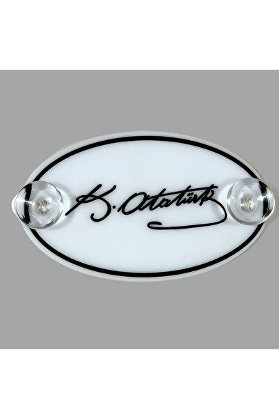 HMNL GAZİ MUSATAFA KEMAL ATATÜRK İmza Araç Cam Süsü Pleksi Vantuzlu Oto Arma ...