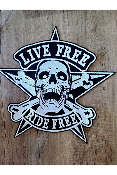 Özden Nakış LIVE FREE ,RIDE FREE  Motorcu sırt patch