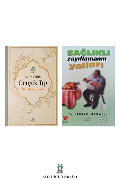 Yitik Şifa Gerçek Tıp - Sağlıklı Zayıflamanın Yolları, I. Maxwell Aidin Salih
