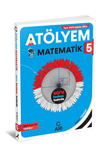 Arı Yayıncılık Arı Yayınları 5 Sınıf Matematik Atölyem