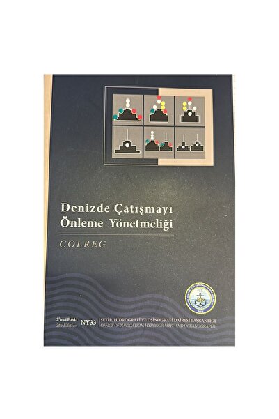 Akademi Denizcilik Yayınları Denizde Çatışmayı Önleme Tüzüğü Kitabı. SOLAS. D...