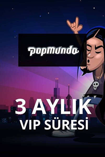 Popmundo - Vıp 3 Ay