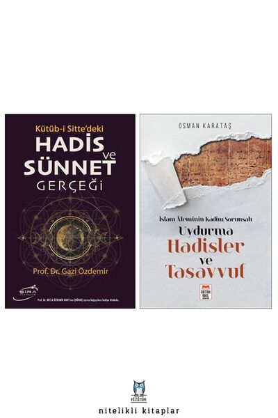 ORTAK AKIL YAYINLARI Kütüb-i Sitte’deki Hadis ve Sünnet Gerçeği - Uydurma Had...