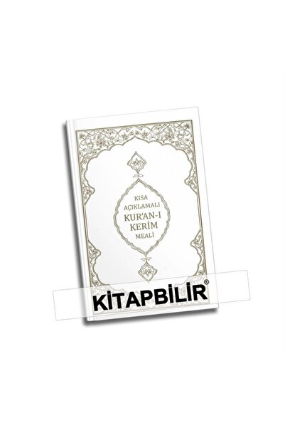Armağan Kitaplar Kısa Açıklamalı Kur'an-ı Kerim Meali "mahmut Kısa"