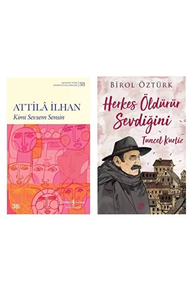 TÜRKİYE İŞ BANKASI KÜLTÜR YAYINLARI Kimi Sevsem Sensin - Attila İlhan - Tunce...