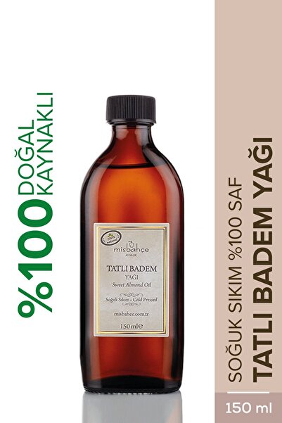 MİSBAHÇE Tatlı Badem Yağı 150 Ml