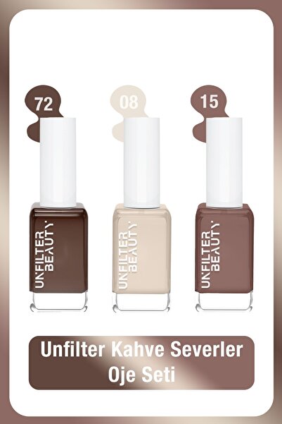Unfilter Beauty Unfılter Beauty No:08 + No:15 + No:72 Oje Seti