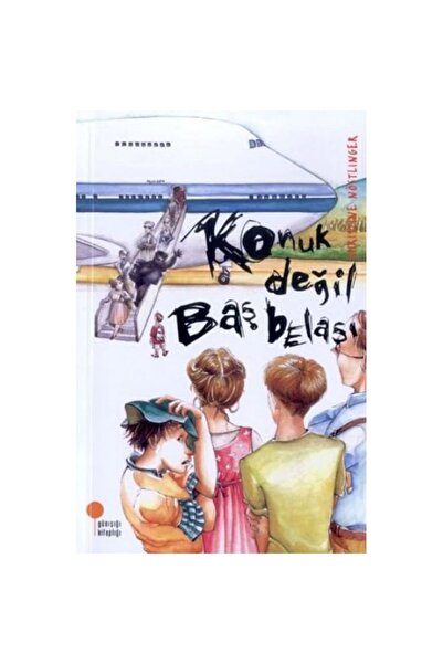 Günışığı Kitaplığı Konuk Değil Baş Belası