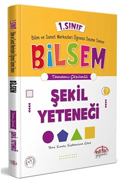 Editör Yayınevi 1. Sınıf Bilsem Hazırlık Şekil Yeteneği Tamamı Çözümlü / Kolektif /