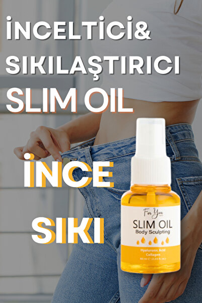 For You Gold İnceltmeye Ve Sıkılaştırmaya Yardımcı Selülit Karşıtı Slim Oil, Yağ 60 ml