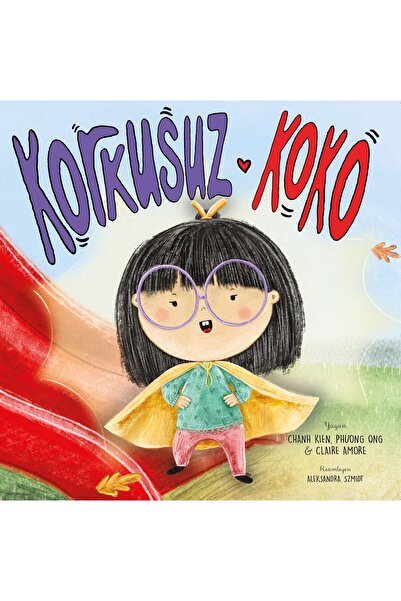 Harika Çocuk Yayınları KORKUSUZ KOKO 3 - 7 Yaş Öz Güven Kazanımı Hikayesi