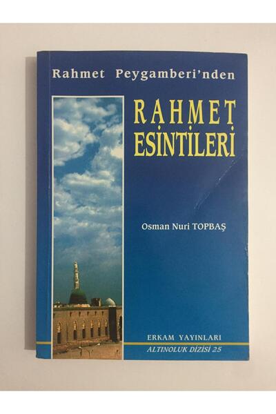 Kişisel Yayınlar Rahmet Esintileri - Osman Nuri Topbaş