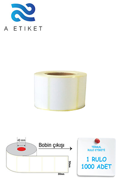 A Etiket Termal Barkod Etiketi 30x50mm 1 Rulo 1000 Sarım