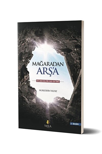 Tahlil Yayınları Mağaradan Arşa - Nurettin Yıldız - Tahlil Yayınları