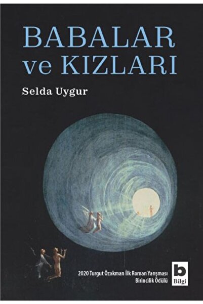Bilgi Yayınevi Babalar Ve Kızları//selda Uygur