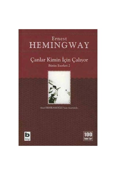 Bilgi Yayınevi Bütün Eserleri-2 Çanlar Kimin Için Çalıyor