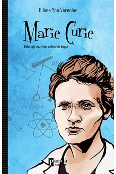 Parola Yayınları Marie Curie / / Mehmet Murat Sezer