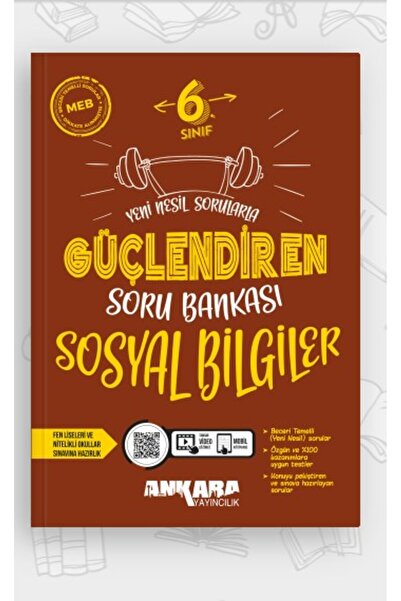 Ankara Yayıncılık Ankara Yayınları 6. Sınıf Sosyal Bilgiler Güçlendiren Soru ...