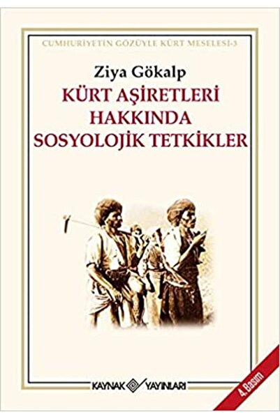 Kaynak Yayınları Kürt Aşiretleri Hakkında Sosyolojik Tetkikller