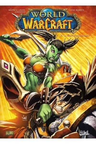 Soleil World Of Warcraft Tome 8 Le Grand Rassemblement