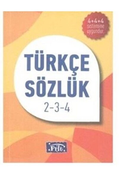 Parıltı Yayınları Ilköğretim Türkçe Sözlük 2-3-4 / Kolektif / / 9789944760737