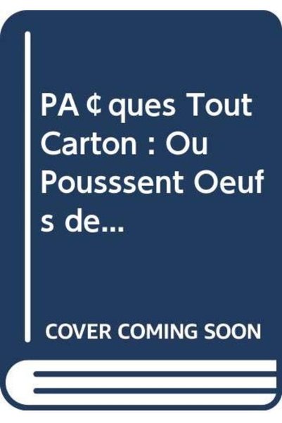 Hachette Pâques Tout Carton Ou Pousssent Oeufs De