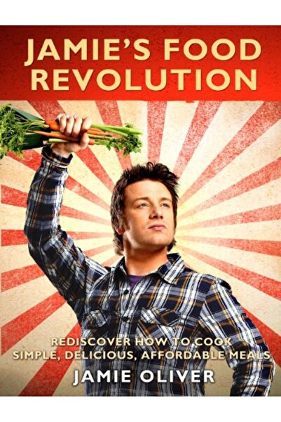 Penguin Random House ثورة طعام جيمي - إعادة اكتشاف كيفية طهي وجبات بسيطة ولذي...