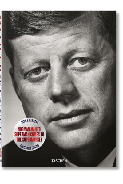 Taschen Norman Mailer Jfk Superman Comes To The Supermarket