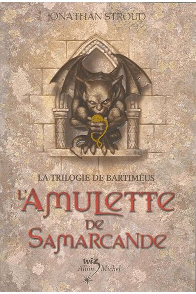 Hachette La Trilogie De Bartimeus Tome 1 Lamulette De Samarcande
