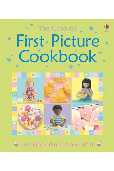 Usborne First Picture Cookbook Usborne First Picture Books