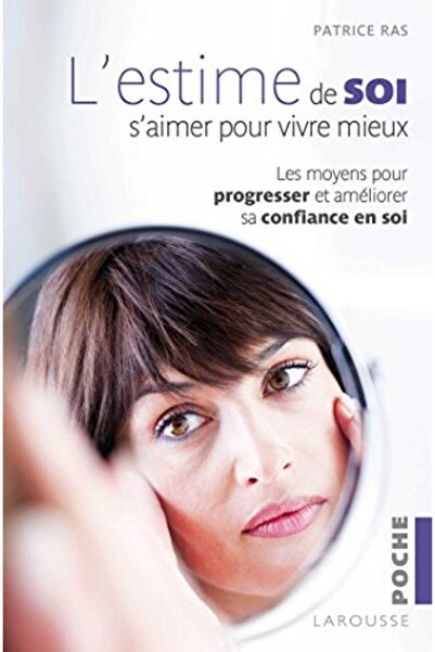Hachette Lestime De Soi Saimer Pour Vivre Mieux